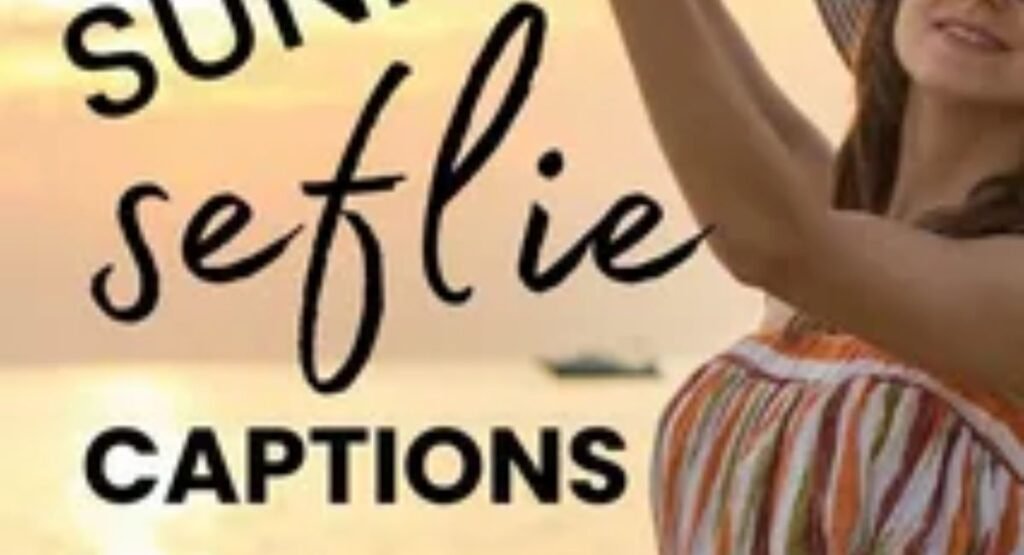200 best selfie captions for instagram and tiktok 2026
