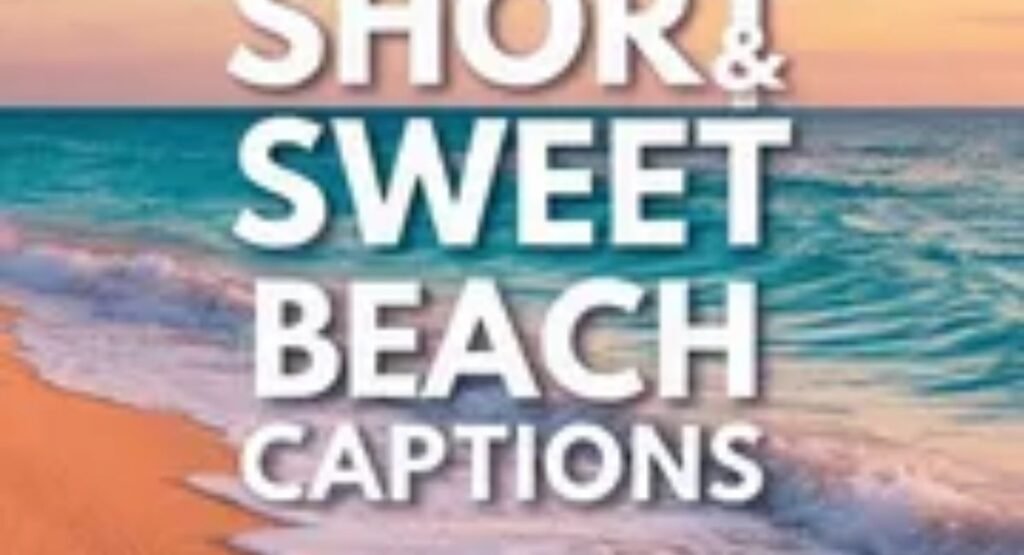 beach captions by activity