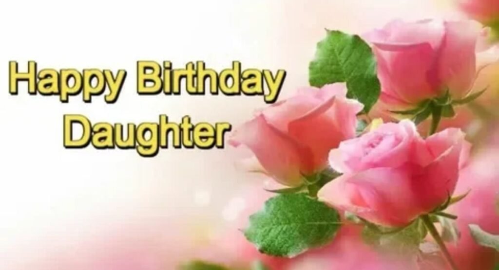 150 birthday wishes for friends daughter sweet short and heartfelt messages