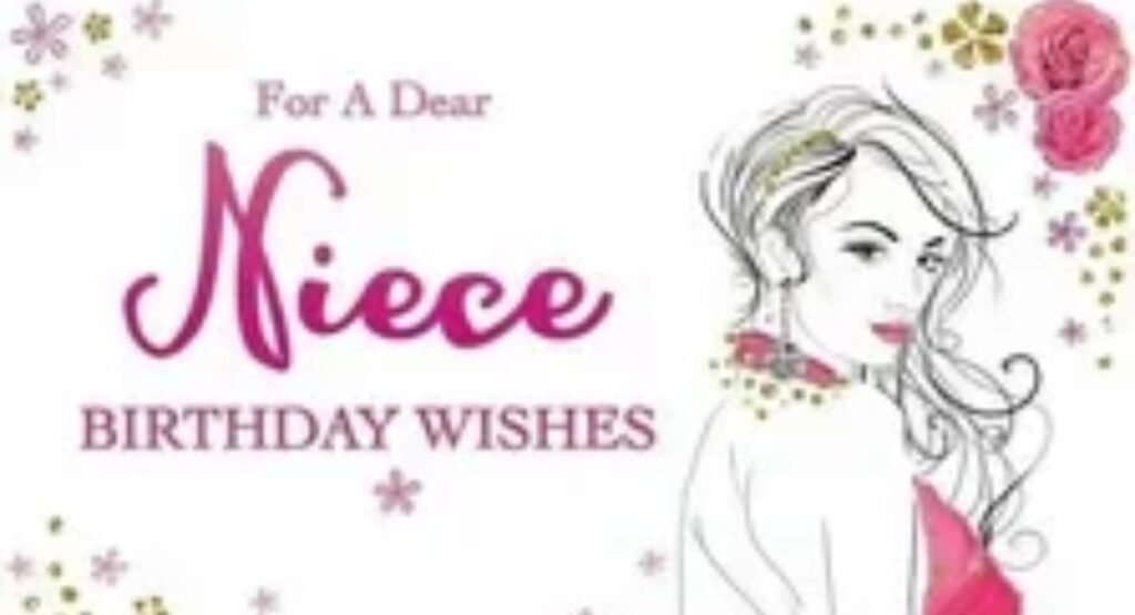 150 birthday wishes for niece sweet funny and heartfelt messages shell love
