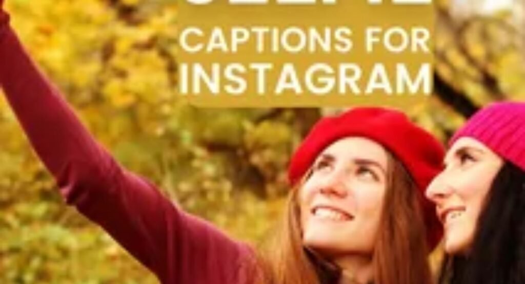 best captions for instagram for selfies